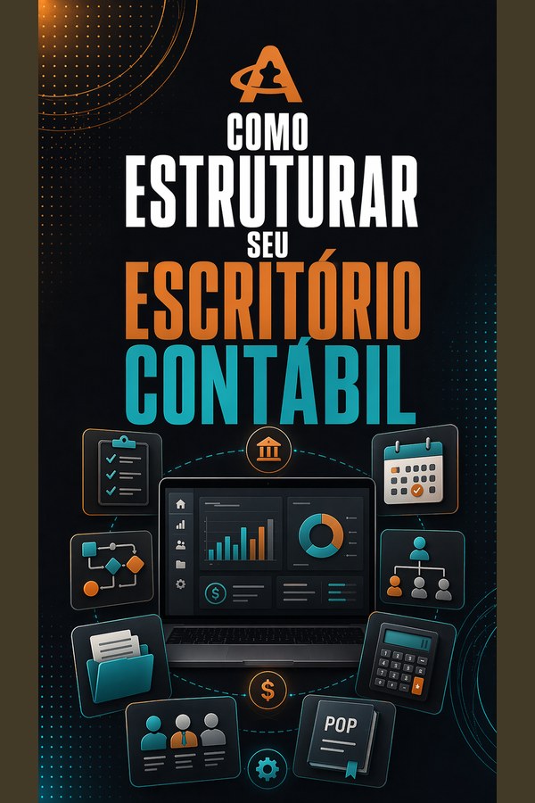 Como estruturar seu escritório contábil